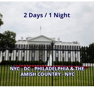 Washington DC, Philadelphia & The Amish Country - 2 Day Tour (Weds & Sat)