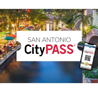 San Antonio CityPASS®