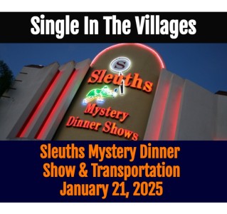 Single In The Villages - Jan 21st 2025 - Sleuths Mystery Dinner Show